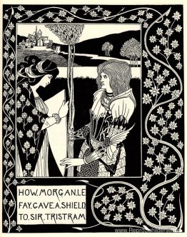 Hoe Morgan Le Fay een schild gaf aan Sir Tristram Hoe Morgan Le Fay een schild gaf aan Sir Tristram