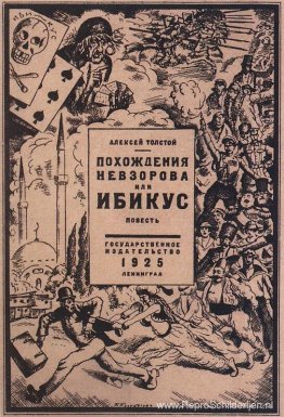 Alexei Tolstoj. De avonturen van Nevzorov, of IBIKUS Alexei Tolstoj. De avonturen van Nevzorov, of IBIKUS